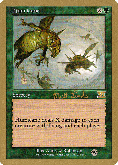 (英)ハリケーン / Hurricane【WC99】 World Championship Decks 1999 Matt Linde サイドボード 金枠 No.046