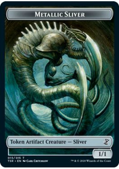 (英)メタリック・スリヴァートークン / Metallic Sliver Token【TSR-TOKEN】 No.015