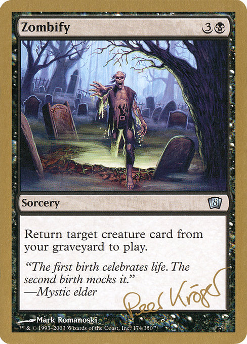 (英)ゾンビ化 / Zombify【WC03】 World Championship Decks 2003 Peer Kroger 金枠 No.058