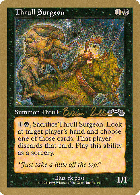 (英)スラルの外科医 / Thrull Surgeon【WC98】 World Championship Decks 1998 Brian Selden 金枠 No.040