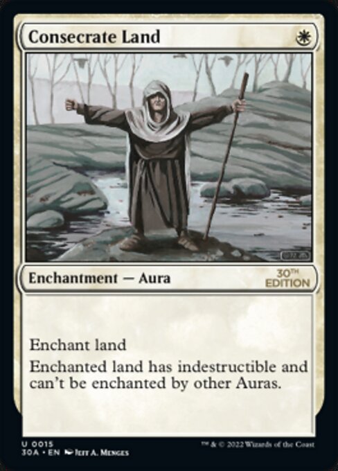 (英)土地の聖別 / Consecrate Land【30A】 No.015 ※トーナメントで使用することはできません。