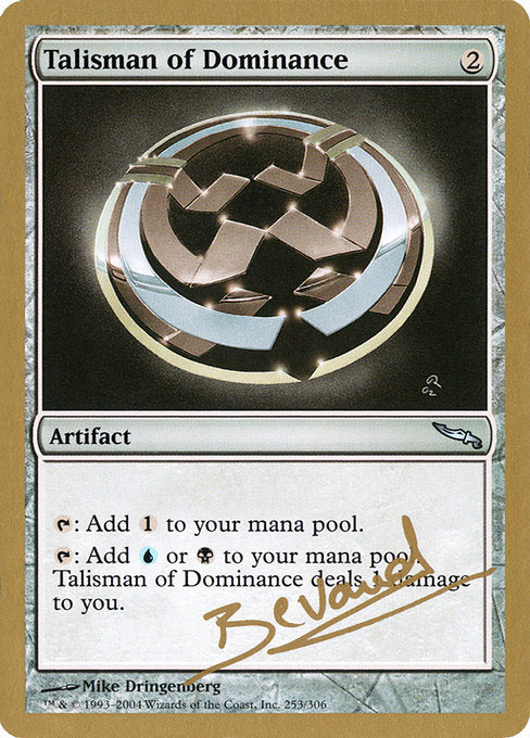 (英)威圧のタリスマン / Talisman of Dominance【WC04】 World Championship Decks 2004 Manuel Bevand 金枠 No.061