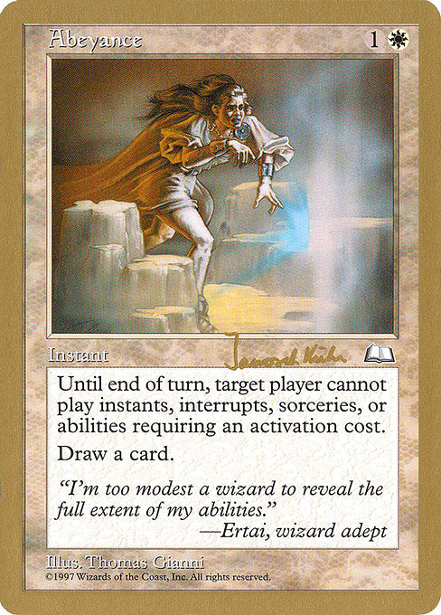 (英)中断 / Abeyance【WC97】 World Championship Decks 1997 Janosch Kuhn 金枠 No.001