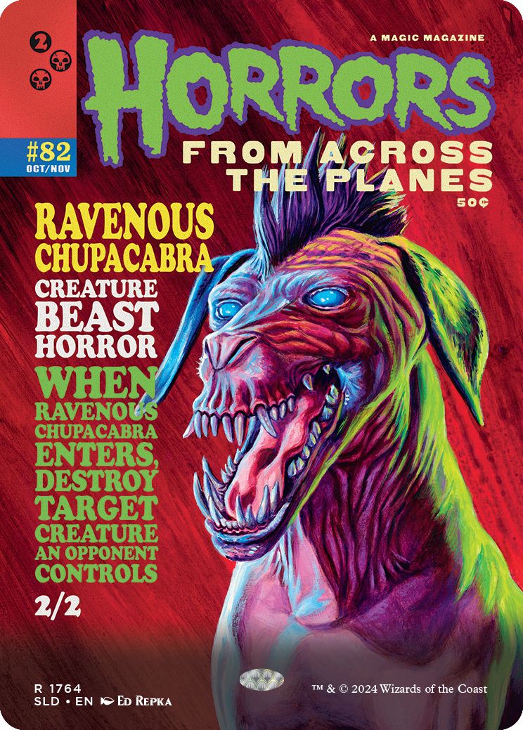 (英)貪欲なチュパカブラ / Ravenous Chupacabra【SLD】 Monstrous Magazines No.1764