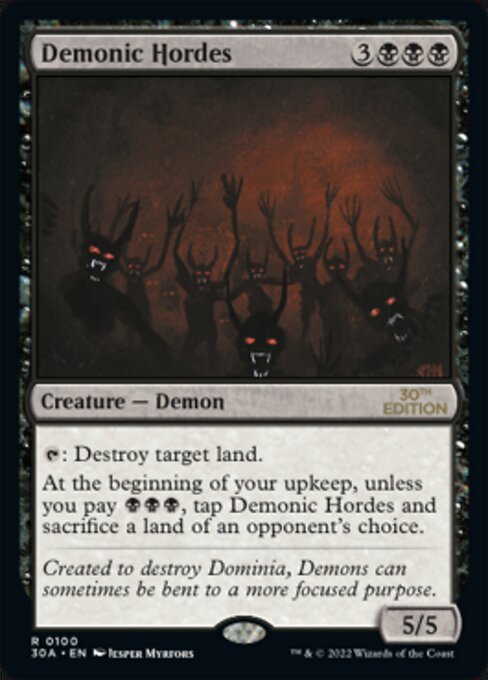 (英)Demonic Hordes【30A】 No.100 ※トーナメントで使用することはできません。