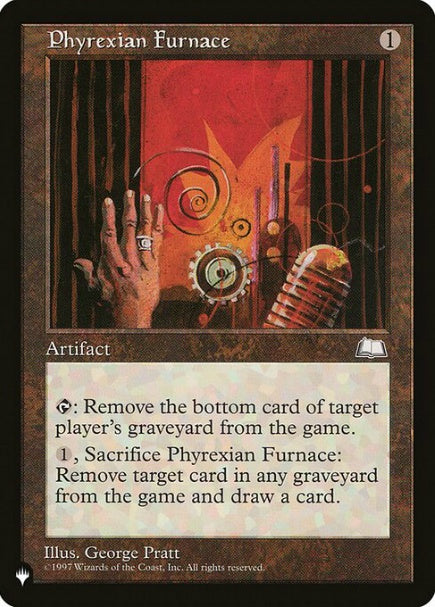 (英)ファイレクシアの炉 / Phyrexian Furnace【LST】 No.892