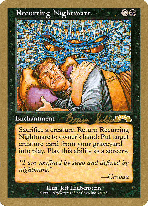 (英)繰り返す悪夢 / Recurring Nightmare【WC98】 World Championship Decks 1998 Brian Selden 金枠 No.038