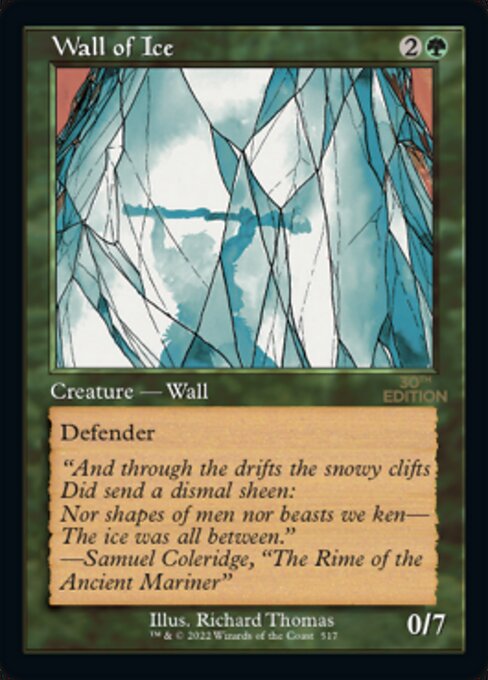 (英)氷の壁 / Wall of Ice【30A】 旧枠加工カード No.517 ※トーナメントで使用することはできません。