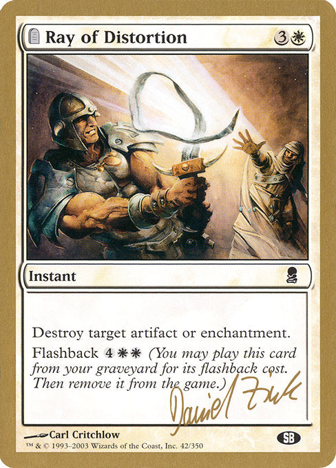 (英)ねじれの光 / Ray of Distortion【WC03】 World Championship Decks 2003 Daniel Zink サイドボード 金枠 No.003