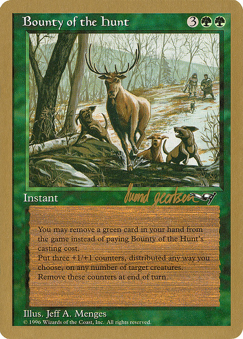 (英)狩りの報奨 / Bounty of the Hunt【WC97】 World Championship Decks 1997 Svend Geertsen 金枠 No.055