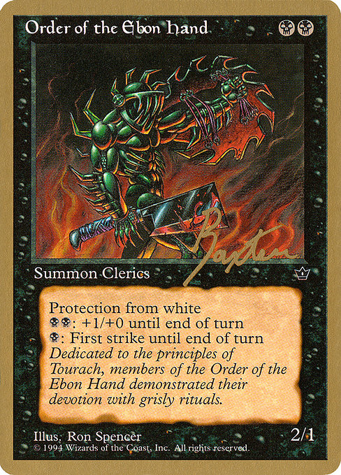 (英)Order of the Ebon Hand【PTC】 (Ron Spencer) ProTour NewYork Decks 1996 George Baxter 金枠 No.111