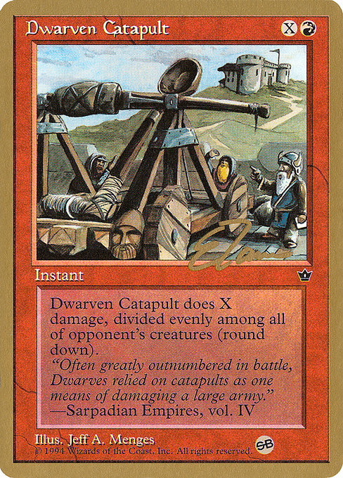 (英)ドワーフのカタパルト / Dwarven Catapult【PTC】 ProTour NewYork Decks 1996 Eric Tam サイドボード 金枠 No.120