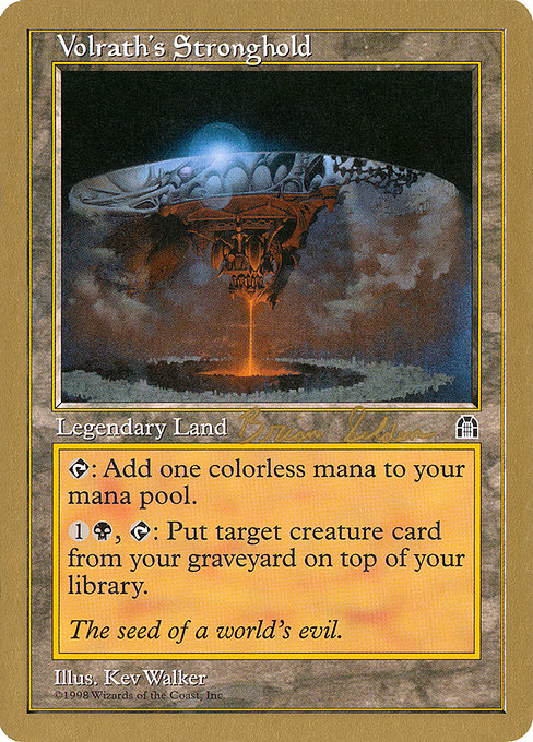 (英)ヴォルラスの要塞 / Volrath's Stronghold【WC98】 World Championship Decks 1998 Brian Selden 金枠 No.088
