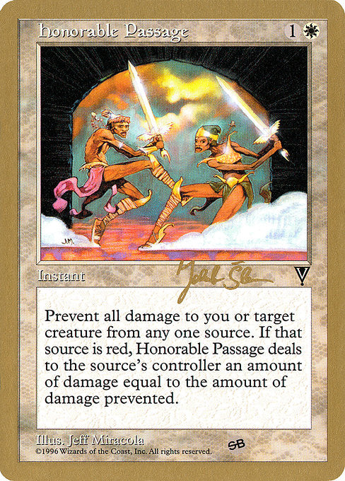 (英)名誉の道行き / Honorable Passage【WC97】 World Championship Decks 1997 Jakub Slemr サイドボード 金枠 No.008