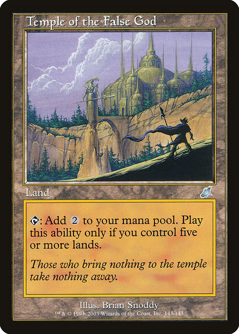 (英)邪神の寺院 / Temple of the False God【SCG】 No.143