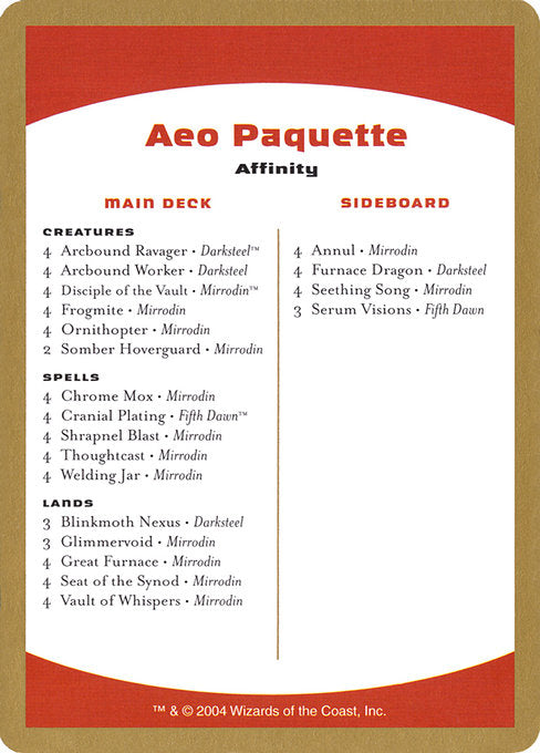 (英)デッキリスト Aeo Paquette【WC04】 World Championship Decks 2004 Aeo Paquette 金枠 No.097