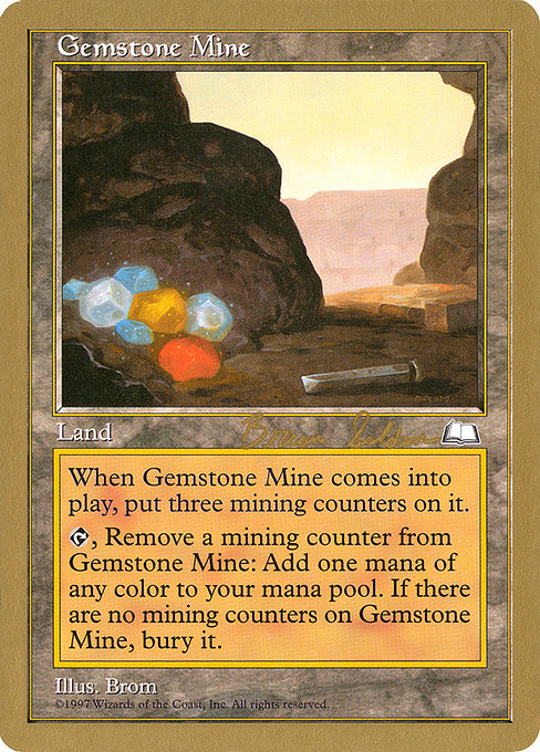 (英)宝石鉱山 / Gemstone Mine【WC98】 World Championship Decks 1998 Brian Selden 金枠 No.081