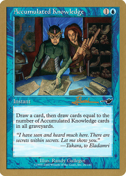(英)蓄積した知識 / Accumulated Knowledge【WC01】 World Championship Decks 2001 Antoine Ruel 金枠 No.001