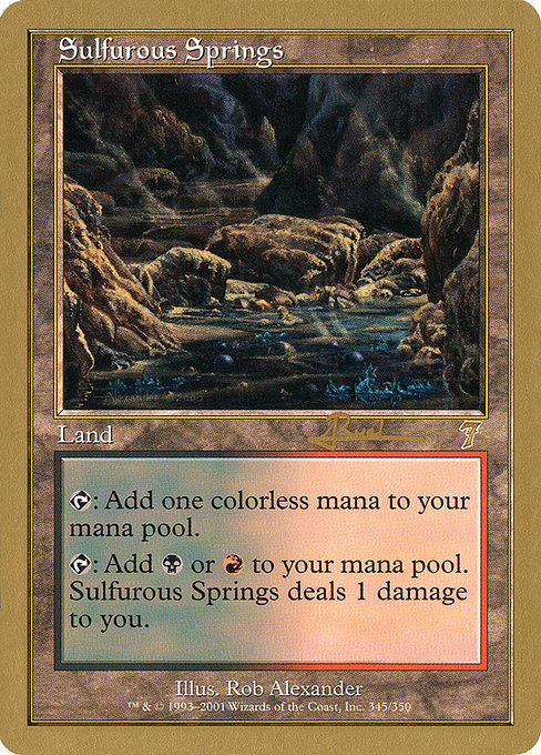 (英)硫黄泉 / Sulfurous Springs【WC01】 World Championship Decks 2001 Antoine Ruel 金枠 No.084