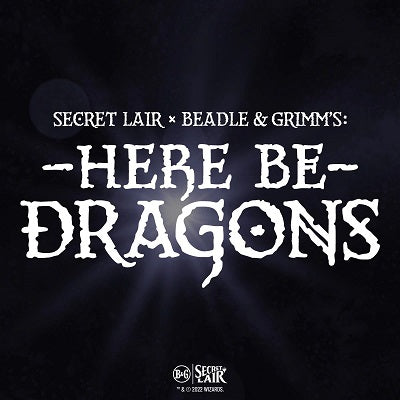 (英)Secret Lair x BEADLE & GRIMM'S: HERE BE DRAGONS 【BOX】 ※発送方法は「ゆうパック」を選択してください。