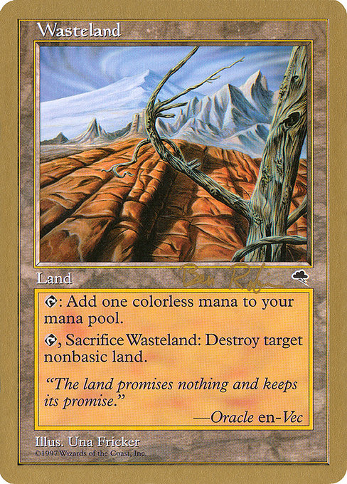 (英)不毛の大地 / Wasteland【WC98】 World Championship Decks 1998 Ben Rubin 金枠 No.089