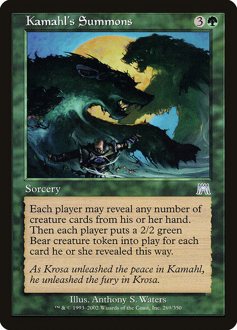 (英)カマールの召喚術 / Kamahl's Summons【ONS】 No.269