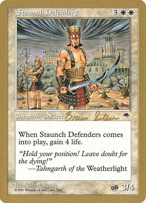 (英)堅牢な防衛隊 / Staunch Defenders【WC98】 World Championship Decks 1998 Brian Selden サイドボード 金枠 No.017