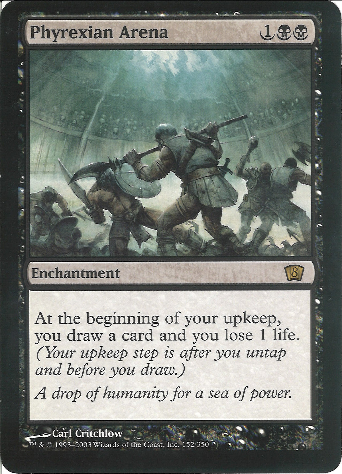 (英)ファイレクシアの闘技場 / Phyrexian Arena【8ED】 基本セット第8版 ボックストッパー 【大判カード】 No.152