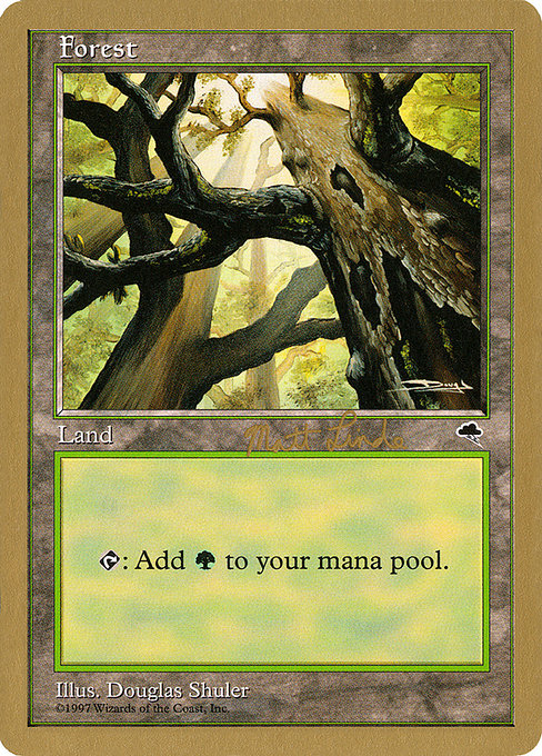 (英)森 / Forest【WC99】 World Championship Decks 1999 Matt Linde 金枠 No.100
