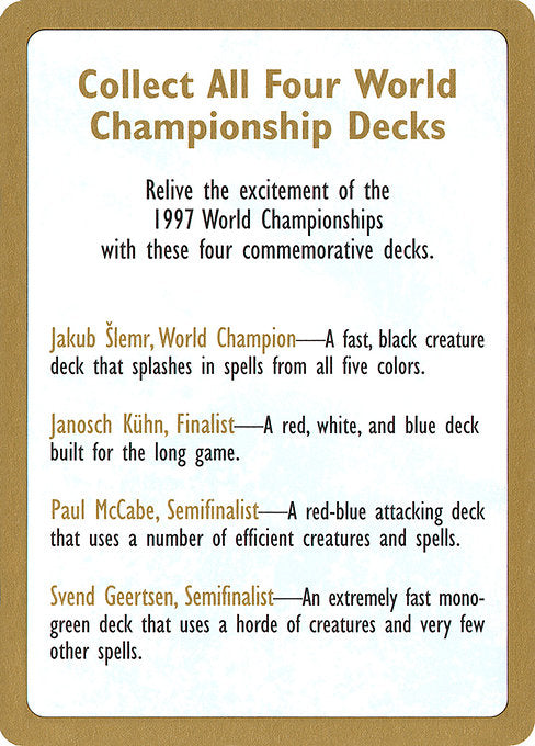(英)広告カード / Advertisement Card【WC97】 World Championship Decks 1997 金枠 No.131