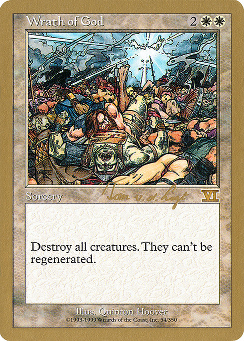 (英)神の怒り / Wrath of God【WC00】 World Championship Decks 2000 Tom van de Logt 金枠 No.019