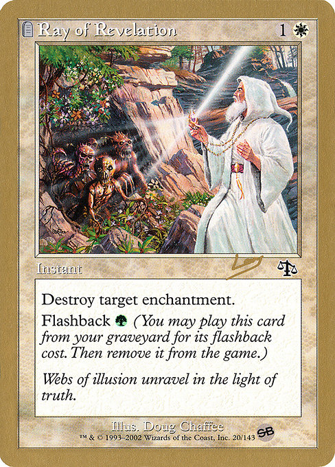 (英)天啓の光 / Ray of Revelation【WC02】 World Championship Decks 2002 Raphael Levy サイドボード 金枠 No.005