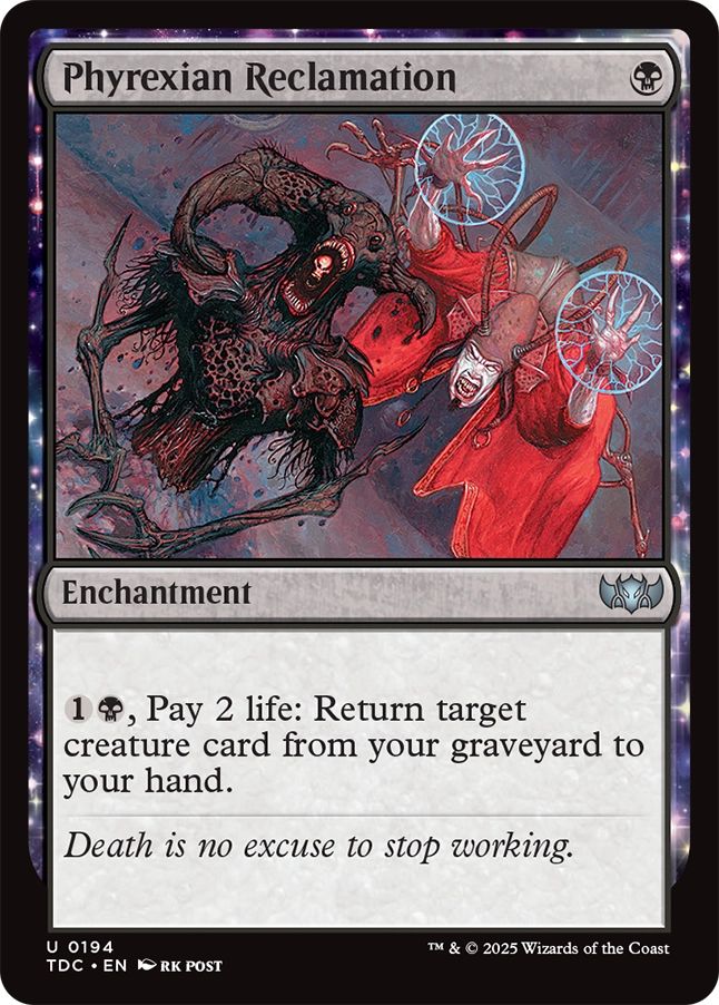 (英)ファイレクシア流再利用 / Phyrexian Reclamation【TDC】 No.194