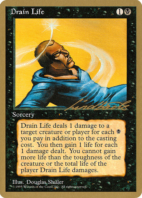 (英)生命吸収 / Drain Life【PTC】 ProTour NewYork Decks 1996 Leon Linback 金枠 No.091
