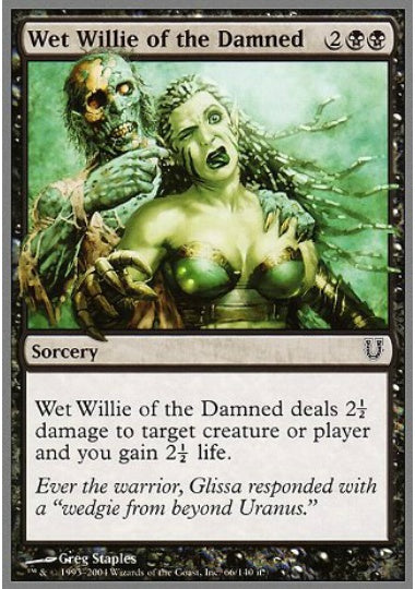 (英)【Foil】Wet Willie of the Damned 【UNH】 No.066