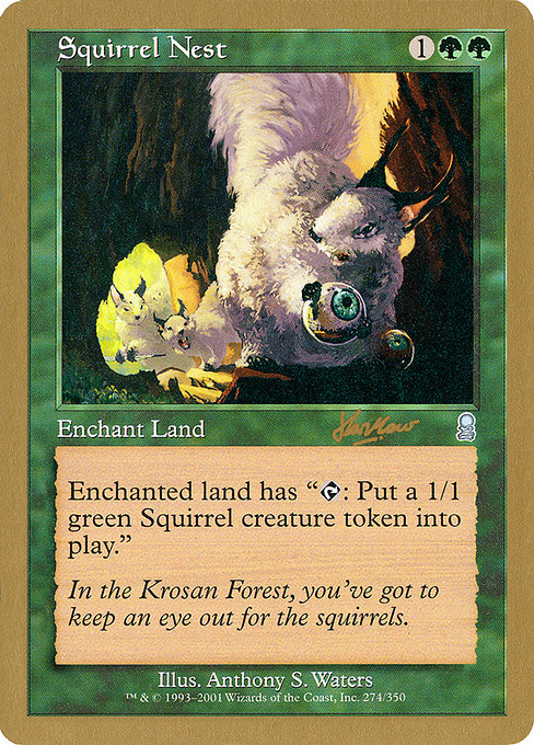 (英)リスの巣 / Squirrel Nest【WC02】 World Championship Decks 2002 Sim Han How 金枠 No.061