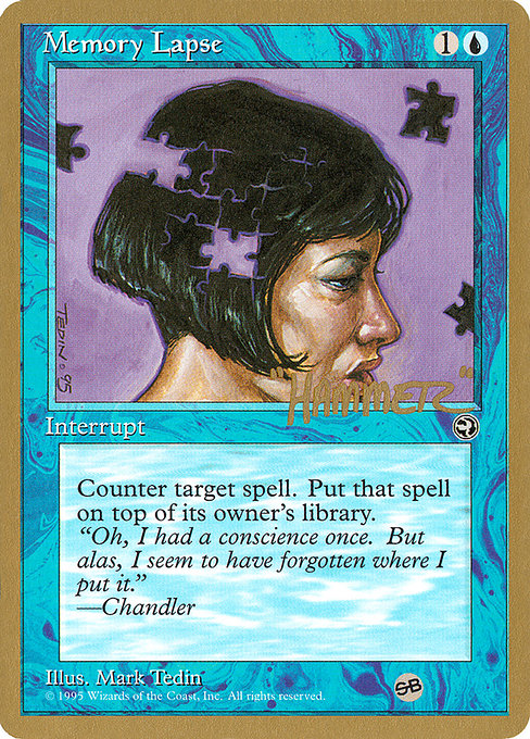 (英)記憶の欠落 / Memory Lapse【PTC】 (女性) ProTour NewYork Decks 1996 Shawn "Hammer" Regnier サイドボード 金枠 No.075