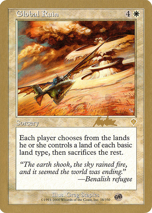 (英)世界の荒廃 / Global Ruin【WC02】 World Championship Decks 2002 Brian Kibler サイドボード 金枠 No.001