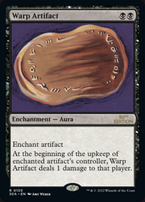 (英)歪んだ秘宝 / Warp Artifact【30A】 No.130 ※トーナメントで使用することはできません。