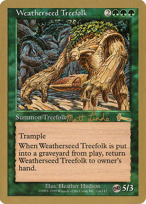 (英)ウェザーシード・ツリーフォーク / Weatherseed Treefolk【WC99】 World Championship Decks 1999 Matt Linde サイドボード 金枠 No.054