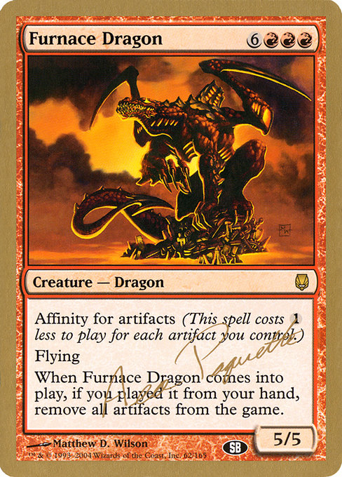 (英)炉のドラゴン / Furnace Dragon【WC04】 World Championship Decks 2004 Aeo Paquette サイドボード 金枠 No.034