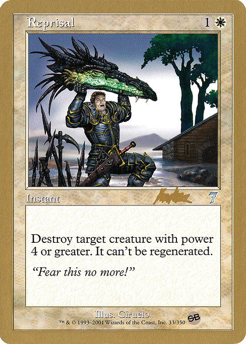(英)復仇 / Reprisal【WC02】 World Championship Decks 2002 Brian Kibler サイドボード 金枠 No.007