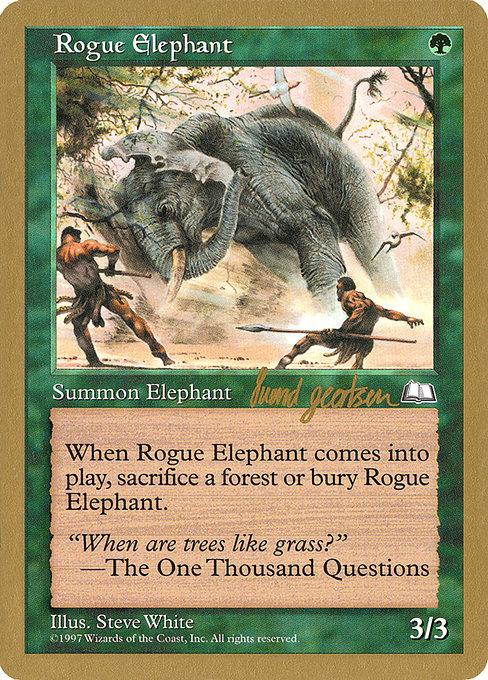 (英)はぐれ象 / Rogue Elephant【WC97】 World Championship Decks 1997 Svend Geertsen 金枠 No.068