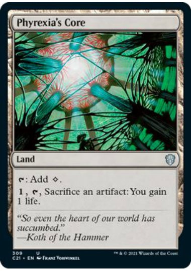 (英)ファイレクシアの核 / Phyrexia's Core【C21】 No.309