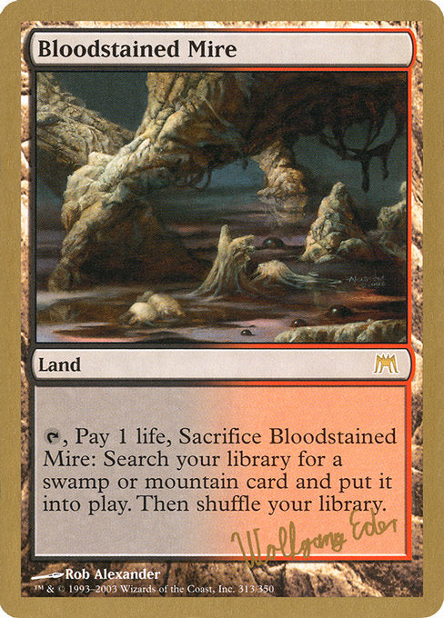 (英)血染めのぬかるみ / Bloodstained Mire【WC03】 World Championship Decks 2003 Wolfgang Eder 金枠 No.095