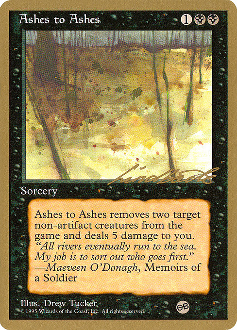 (英)灰は灰に / Ashes to Ashes【PTC】 ProTour NewYork Decks 1996 Leon Linback サイドボード 金枠 No.085