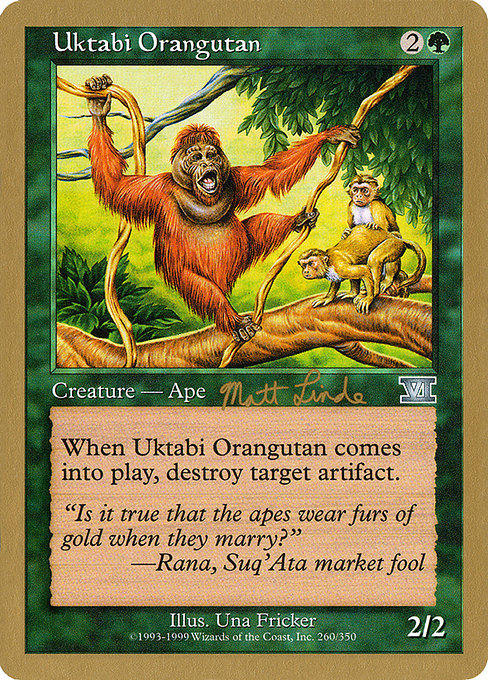 (英)ウークタビー・オランウータン / Uktabi Orangutan【WC99】 World Championship Decks 1999 Matt Linde 金枠 No.052