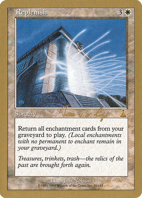 (英)補充 / Replenish【WC00】 World Championship Decks 2000 Tom van de Logt 金枠 No.013