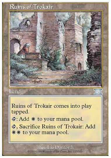 (英)トロウケアの廃墟 / Ruins of Trokair【6ED】 No.327
