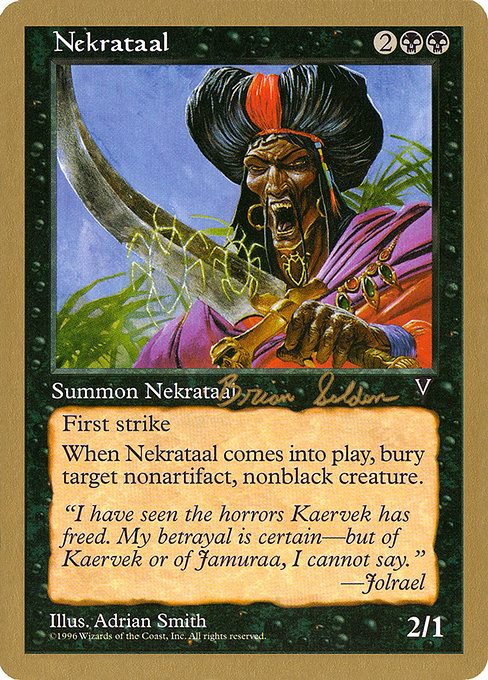 (英)ネクラタル / Nekrataal【WC98】 World Championship Decks 1998 Brian Selden 金枠 No.037